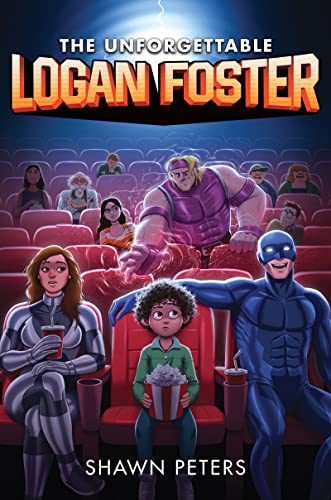 Read The Unforgettable Logan Foster #1, written by Shawn Peters Read The Unforgettable Logan Foster #1, written by Shawn Peters