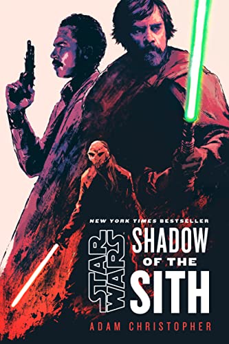 Read Star Wars: Shadow of the Sith, written by Adam Christopher