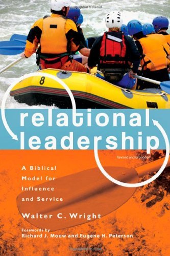 Read Relational Leadership: A Biblical Model for Influence and Service, written by Walter C. Wright Jr. Read Relational Leadership: A Biblical Model for Influence and Service, written by Walter C. Wright Jr.