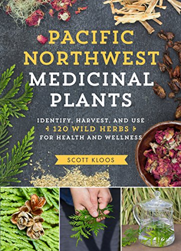 Read Pacific Northwest Medicinal Plants: Identify, Harvest, and Use 120 Wild Herbs for Health and Wellness (Medicinal Plants Series), written by Scott Kloos Read Pacific Northwest Medicinal Plants: Identify, Harvest, and Use 120 Wild Herbs for Health and Wellness (Medicinal Plants Series), written by Scott Kloos