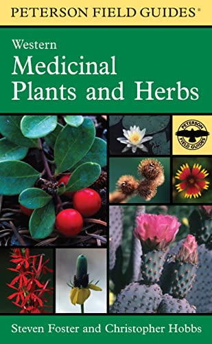 Read A Peterson Field Guide To Western Medicinal Plants And Herbs (Peterson Field Guides), written by Christopher Hobbs; Steven Foster