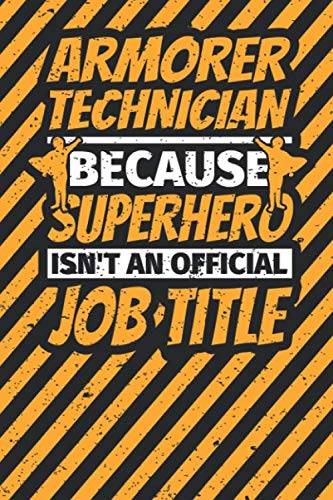 Read Notebook lined: ARMORER TECHNICIAN Gifts Funny Job Humor, written by Fabian's Notebooks Read Notebook lined: ARMORER TECHNICIAN Gifts Funny Job Humor, written by Fabian's Notebooks