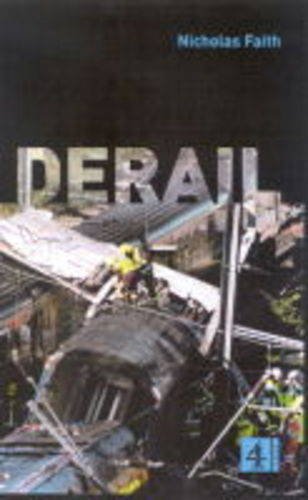 Read Derail, written by Nicholas Faith Read Derail, written by Nicholas Faith