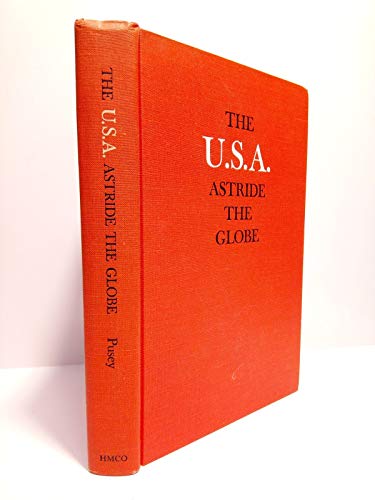Read The U.S.A. astride the globe, written by Merlo J. Pusey Read The U.S.A. astride the globe, written by Merlo J. Pusey