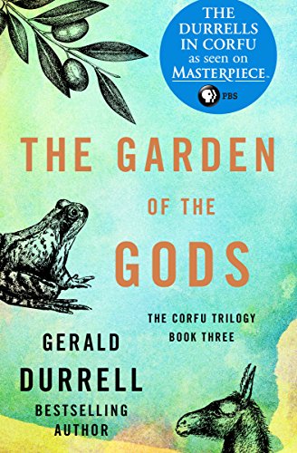 Read The Garden of the Gods (The Corfu Trilogy), written by Gerald Durrell Read The Garden of the Gods (The Corfu Trilogy), written by Gerald Durrell
