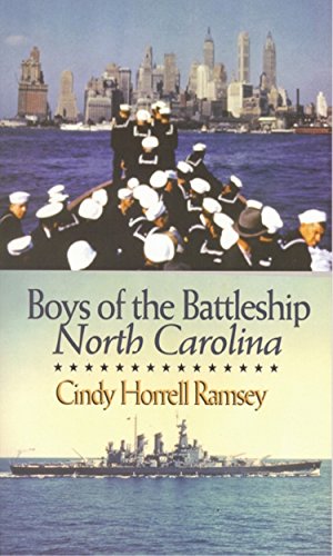 Read Boys of the Battleship North Carolina, written by Cindy Horrell Ramsey Read Boys of the Battleship North Carolina, written by Cindy Horrell Ramsey