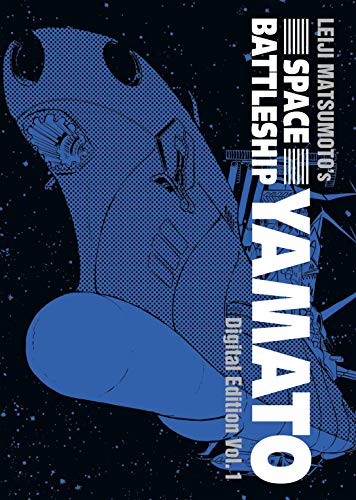 Read Space Battleship Yamato: Digital Edition Vol. 1, written by Leiji Matsumoto Read Space Battleship Yamato: Digital Edition Vol. 1, written by Leiji Matsumoto