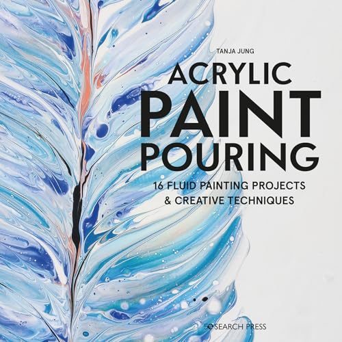 Read Acrylic Paint Pouring: 16 fluid painting projects & creative techniques, written by Tanya Jung Read Acrylic Paint Pouring: 16 fluid painting projects & creative techniques, written by Tanya Jung