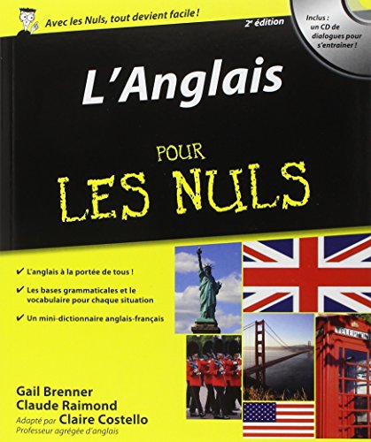 Read Anglais pour les nuls, 2ed, written by Gail Brenner; Claire Costello Read Anglais pour les nuls, 2ed, written by Gail Brenner; Claire Costello