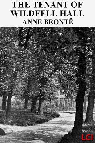 Read The Tenant of Wildfell Hall (Illustrated), written by Anne Brontë Read The Tenant of Wildfell Hall (Illustrated), written by Anne Brontë