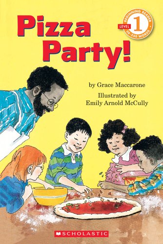 Read Pizza Party! (Hello Reader! Level 1), written by Grace Maccarone Read Pizza Party! (Hello Reader! Level 1), written by Grace Maccarone