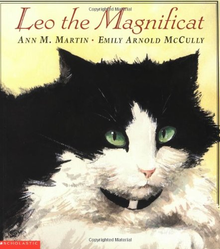 Read Leo The Magnificat, written by Ann M. Martin Read Leo The Magnificat, written by Ann M. Martin