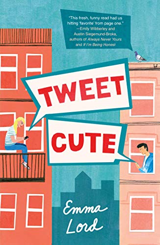 Read Tweet Cute, written by Emma Lord Read Tweet Cute, written by Emma Lord