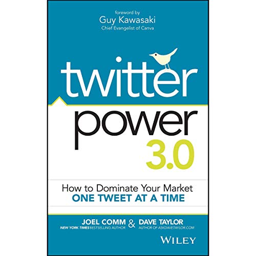 Read Twitter Power 3.0: How to Dominate Your Market One Tweet at a Time, written by Joel Comm; Dave Taylor Read Twitter Power 3.0: How to Dominate Your Market One Tweet at a Time, written by Joel Comm; Dave Taylor