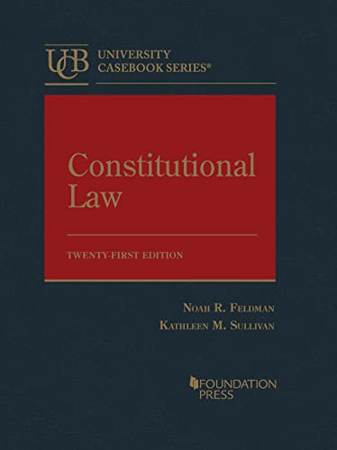 Read Constitutional Law (University Casebook Series), written by Noah Feldman; Kathleen Sullivan Read Constitutional Law (University Casebook Series), written by Noah Feldman; Kathleen Sullivan