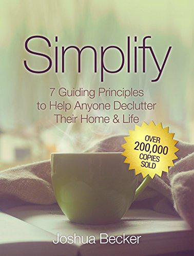 Read Simplify, written by Joshua Becker Read Simplify, written by Joshua Becker