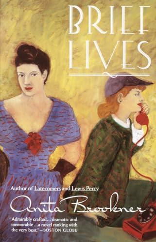 Read Brief Lives, written by Anita Brookner Read Brief Lives, written by Anita Brookner