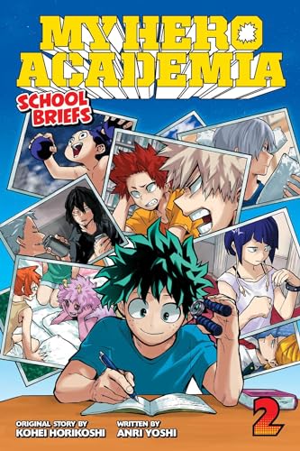 Read My Hero Academia: School Briefs, Vol. 2: Training Camp (2), written by Anri Yoshi