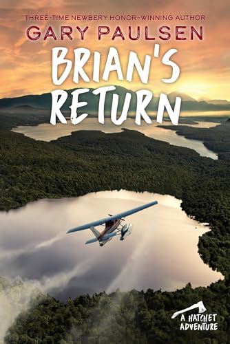 Read Brian's Return (A Hatchet Adventure), written by Gary Paulsen