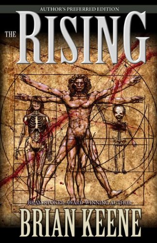 Read The Rising: Author's Preferred Edition, written by Brian Keene Read The Rising: Author's Preferred Edition, written by Brian Keene