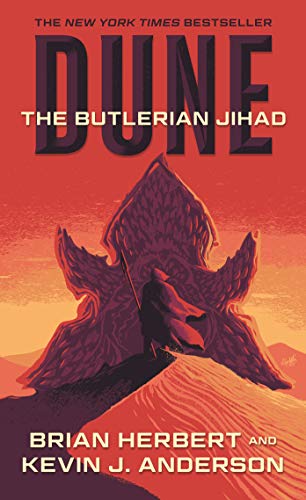 Read Dune: The Butlerian Jihad: Book One of the Legends of Dune Trilogy (Dune, 1), written by Brian Herbert; Kevin J. Anderson Read Dune: The Butlerian Jihad: Book One of the Legends of Dune Trilogy (Dune, 1), written by Brian Herbert; Kevin J. Anderson