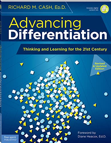 Read Advancing Differentiation: Thinking and Learning for the 21st Century (Free Spirit Professional®), written by Richard M. Cash Read Advancing Differentiation: Thinking and Learning for the 21st Century (Free Spirit Professional®), written by Richard M. Cash
