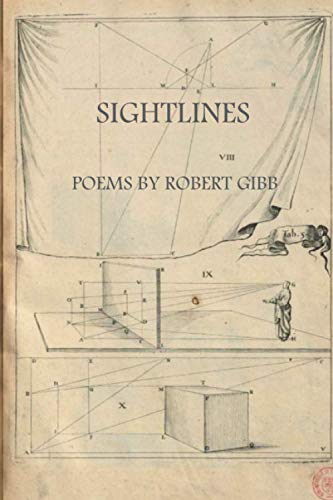 Read Sightlines, written by Robert Gibb Read Sightlines, written by Robert Gibb