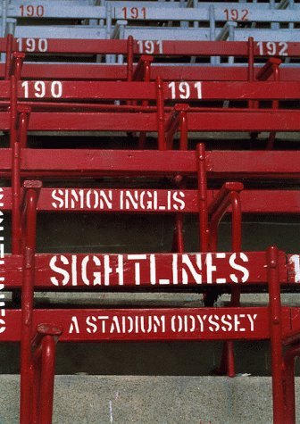 Read Sightlines, written by Simon Inglis Read Sightlines, written by Simon Inglis