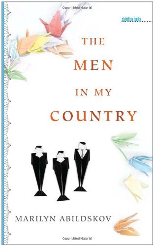 Read The Men in My Country (Sightline Books), written by Marilyn Abildskov Read The Men in My Country (Sightline Books), written by Marilyn Abildskov