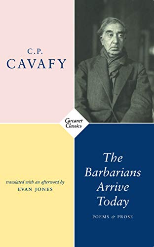 Read The Barbarians Arrive Today: Poems & Prose, written by Constantine C.P. Read The Barbarians Arrive Today: Poems & Prose, written by Constantine C.P.
