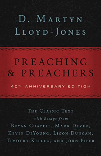 Read Preaching and Preachers, written by D. Martyn Lloyd-Jones Read Preaching and Preachers, written by D. Martyn Lloyd-Jones
