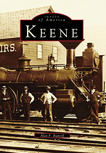 Read Keene (Images of America), written by Alan F. Rumrill Read Keene (Images of America), written by Alan F. Rumrill