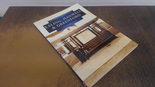 Read Ealing, Hanwell and Greenford, written by Richard Essen