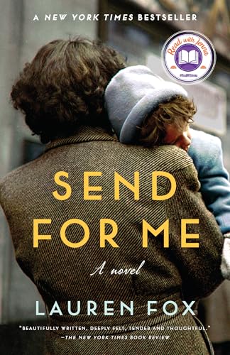 Read Send for Me: A Read with Jenna Pick: A Novel, written by Lauren Fox