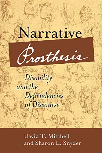 Read Narrative Prosthesis: Disability and the Dependencies of Discourse (Corporealities: Discourses Of Disability), written by David T. Mitchell; Sharon L. Snyder Read Narrative Prosthesis: Disability and the Dependencies of Discourse (Corporealities: Discourses Of Disability), written by David T. Mitchell; Sharon L. Snyder