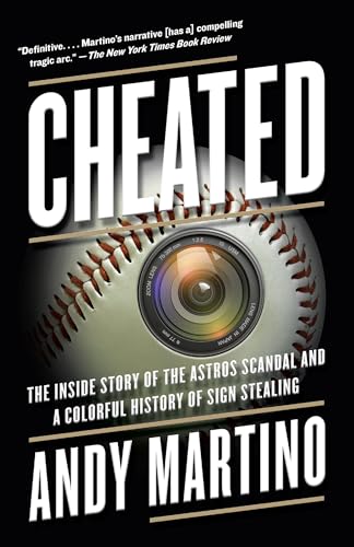 Read Cheated: The Inside Story of the Astros Scandal and a Colorful History of Sign Stealing, written by Andy Martino Read Cheated: The Inside Story of the Astros Scandal and a Colorful History of Sign Stealing, written by Andy Martino