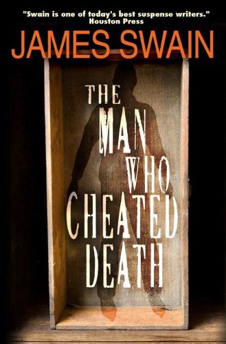 Read The Man Who Cheated Death (Vincent Hardare Book 2), written by James Swain Read The Man Who Cheated Death (Vincent Hardare Book 2), written by James Swain