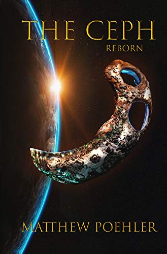 Read The Ceph: Reborn: A novel of Uplift and First Contact, written by Matthew Poehler Read The Ceph: Reborn: A novel of Uplift and First Contact, written by Matthew Poehler