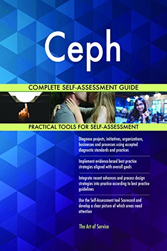 Read Ceph Complete Self-Assessment Guide, written by Gerardus Blokdyk Read Ceph Complete Self-Assessment Guide, written by Gerardus Blokdyk