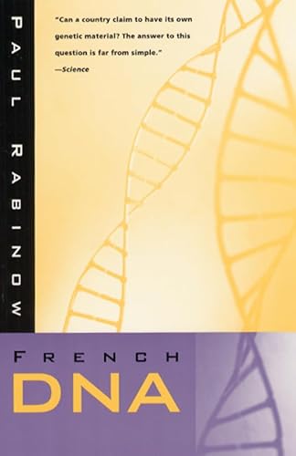 Read French DNA: Trouble in Purgatory, written by Paul Rabinow Read French DNA: Trouble in Purgatory, written by Paul Rabinow