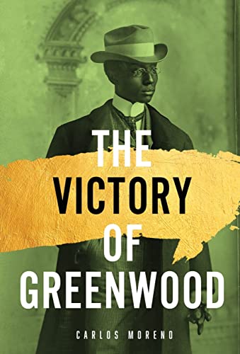 Read The Victory of Greenwood, written by Carlos A Moreno