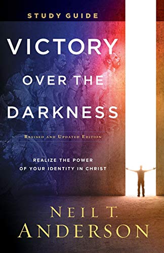 Read Victory Over the Darkness Study Guide: Realize the Power of Your Identity in Christ, written by Neil T. Anderson Read Victory Over the Darkness Study Guide: Realize the Power of Your Identity in Christ, written by Neil T. Anderson