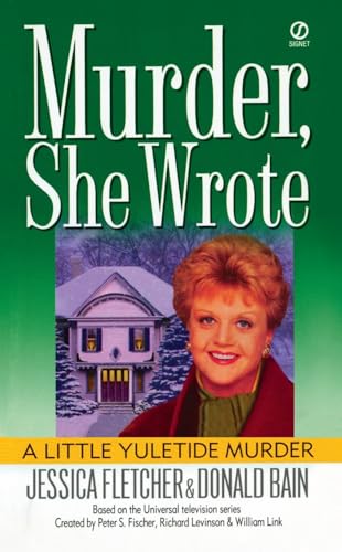 Read Murder, She Wrote: a Little Yuletide Murder, written by Jessica Fletcher; Donald Bain Read Murder, She Wrote: a Little Yuletide Murder, written by Jessica Fletcher; Donald Bain