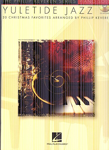 Read Yuletide Jazz Book/Online Audio (The Phillip Keveren Series), written by Phillip Keveren Read Yuletide Jazz Book/Online Audio (The Phillip Keveren Series), written by Phillip Keveren