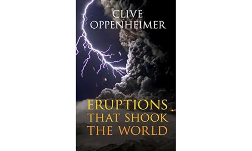 Read Eruptions that Shook the World, written by Clive Oppenheimer Read Eruptions that Shook the World, written by Clive Oppenheimer