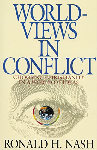 Read Worldviews in Conflict: Choosing Christianity in a World of Ideas, written by Ronald H. Nash Read Worldviews in Conflict: Choosing Christianity in a World of Ideas, written by Ronald H. Nash