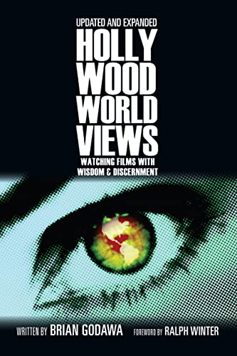 Read Hollywood Worldviews: Watching Films with Wisdom and Discernment, written by Brian Godawa Read Hollywood Worldviews: Watching Films with Wisdom and Discernment, written by Brian Godawa