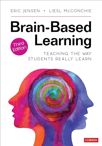 Read Brain-Based Learning: Teaching the Way Students Really Learn, written by Eric P. Jensen; Liesl McConchie Read Brain-Based Learning: Teaching the Way Students Really Learn, written by Eric P. Jensen; Liesl McConchie