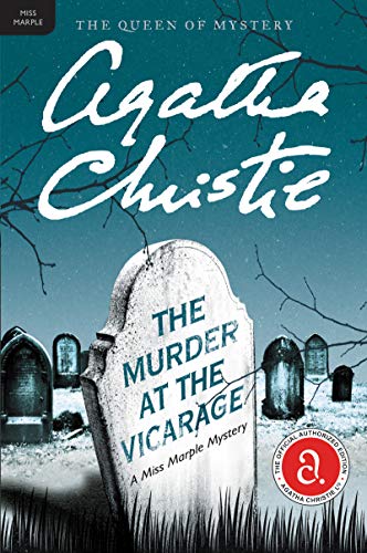 Read The Murder at the Vicarage: A Miss Marple Mystery (Miss Marple Mysteries Book 1), written by Agatha Christie Read The Murder at the Vicarage: A Miss Marple Mystery (Miss Marple Mysteries Book 1), written by Agatha Christie