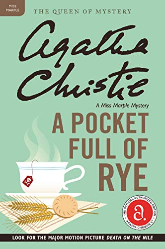 Read A Pocket Full of Rye: A Miss Marple Mystery (Miss Marple Mysteries Book 7), written by Agatha Christie Read A Pocket Full of Rye: A Miss Marple Mystery (Miss Marple Mysteries Book 7), written by Agatha Christie